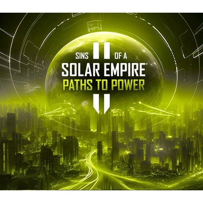 Sins of a Solar Empire II - Paths to Power