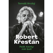 Robert Křesťan - Tomáš Hrubý