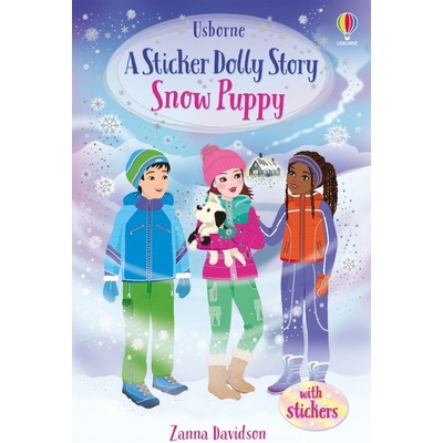 A Sticker Dolly Story Snow Puppy Usborne Publishing
