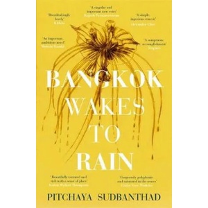 Bangkok Wakes to Rain (ISBN: 9781473677241)