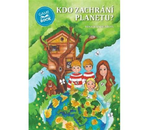 Kdo zachrání planetu?