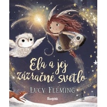 Ela a jej zázračné svetlo - Lucy Fleming