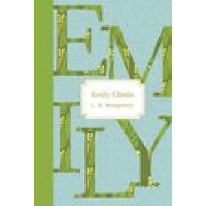 Emily Climbs | Montgomery, L. M (2014)