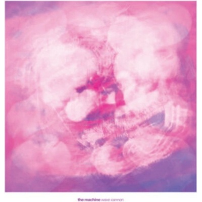 Wave cannon - The Machine LP