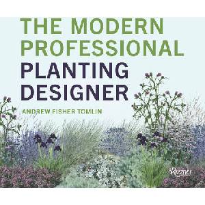 The Modern Professional Planting Designer (ISBN: 9780847846771)