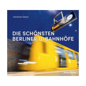 Die schönsten Berliner U-Bahnhöfe | Christian Simon (2023)