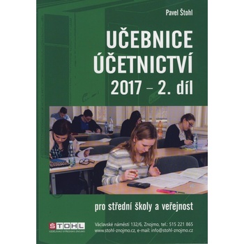 Učebnice Účetnictví II. díl 2017 - Štohl Pavel