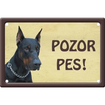 Plechová psí cedule, Dobrman, Pozor pes