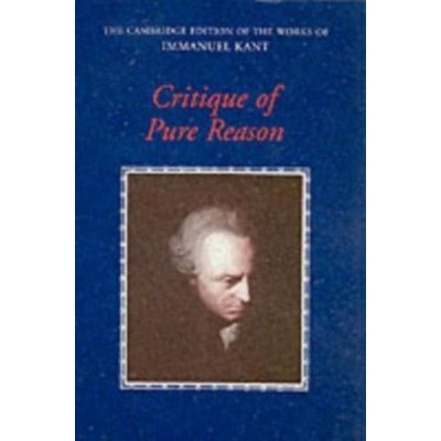 Critique of Pure Reason Kant Immanuel
