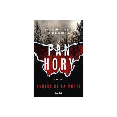 Kniha Kniha: Pán hory - Anders De La Motte