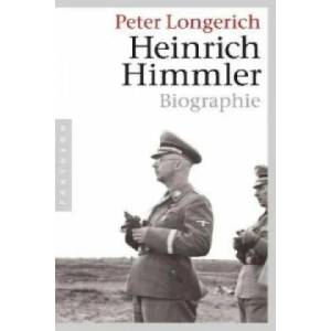 Heinrich Himmler | Peter Longerich (2010)
