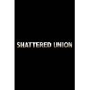 Shattered Union
