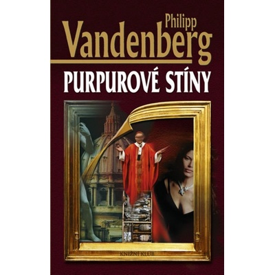 Purpurové stíny - Philipp Vandenberg