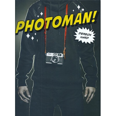 Photoman! - Dereck Hard