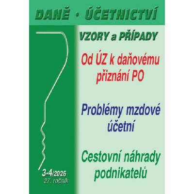 Daně, účetnictví, vzory a případy 3-4/2026 - Poradce s.r.o.