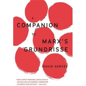 Companion to Marx's Grundrisse | Harvey, David (ISBN: 9781804290989)