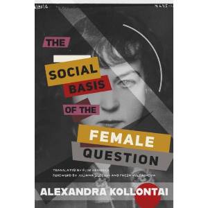 The Social Basis of the Female Question (ISBN: 9798888903780)
