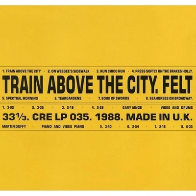 Train Above The City - Felt LP