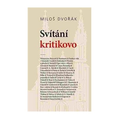 Svítání kritikovo Miloš Dvořák