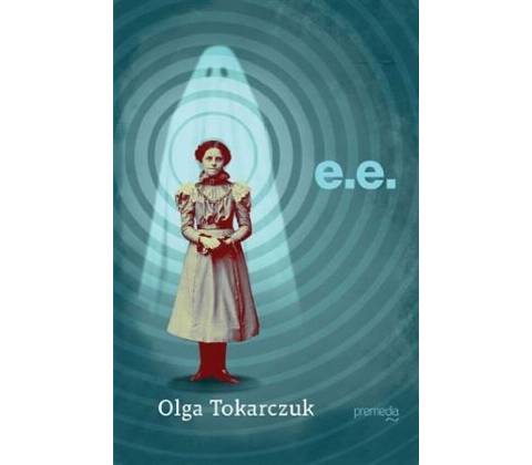 E.E. - Olga Tokarczuk
