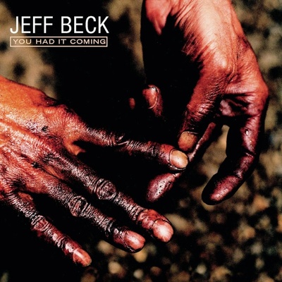 Beck Jeff: You Had It Coming CD