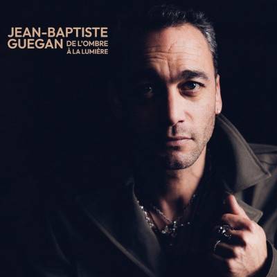 Guegan Jean-Baptiste: De L'ombre À La Lumière LP