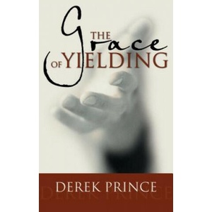 Grace of Yielding | Derek Prince (ISBN: 9781629116662)