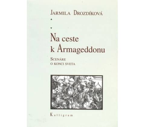 Na ceste k Armageddonu