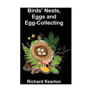 Birds' Nests, Eggs and Egg-Collecting (ISBN: 9789355111159)