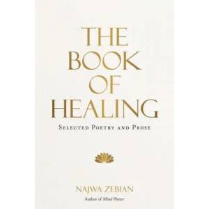 Book of Healing | Najwa Zebian (ISBN: 9781524867355)