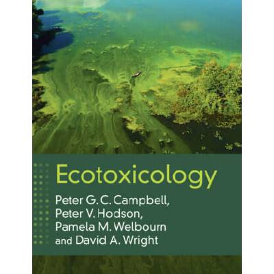 Ecotoxicology | Peter V. Hodson, Pamela M. Welbourn