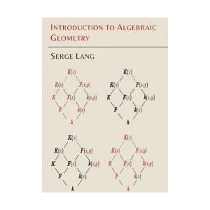 Introduction to Algebraic Geometry | Serge Lang (ISBN: 9781614276272)