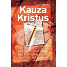 KAUZA KRISTUS - Strobel Lee
