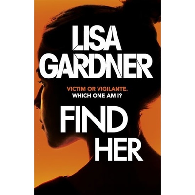 Find Her - Detective D.D. Warren - Lisa Gardner - Hardcover
