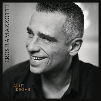 Eros Ramazzotti - Ali E Radici (CD) (0886975201525)