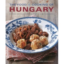 Food and Cooking of Hungary Rowe Silvena