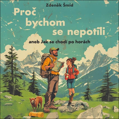 Proč bychom se nepotili - Zdeněk Šmíd