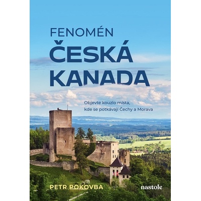 Fenomén Česká Kanada nastole