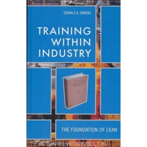 Training Within Industry | Donald A Dinero (ISBN: 9781563273070)
