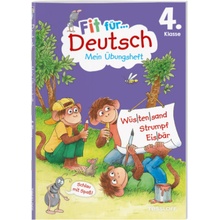 Fit für Deutsch 4. Klasse. Mein Übungsheft