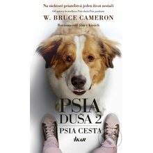 Psia duša 2: Psia cesta - W. Bruce Cameron