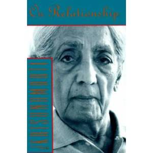 On Relationship | Jiddu Krishnamurti, J. Krishnamurti (ISBN: 9780062506085)