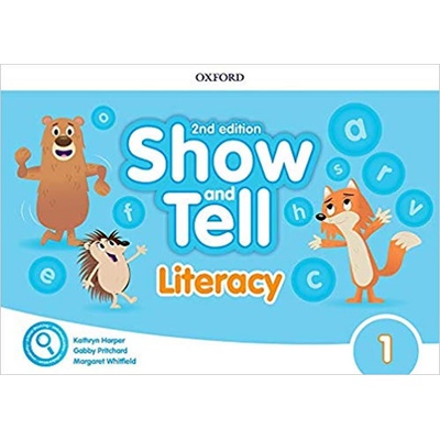 Oxford Discover: Show and Tell Second Edition 1 Literacy Book - Pritchard, Gabby