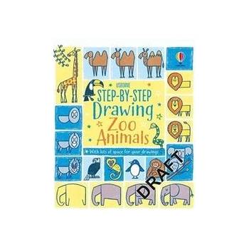 Step-by-Step Drawing Zoo Animals - Fiona Watt, Usborne Publishing
