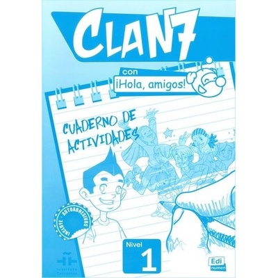 Clan 7 Con Hola Amigos! Gomez Maria