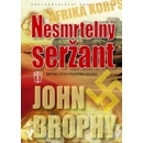 Nesmrtelný seržant - John Brophy