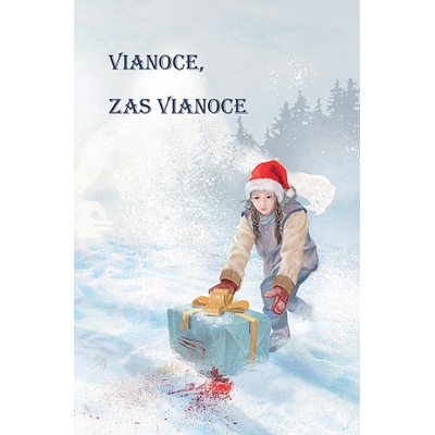 Vianoce, zas Vianoce - Kolektív autorov
