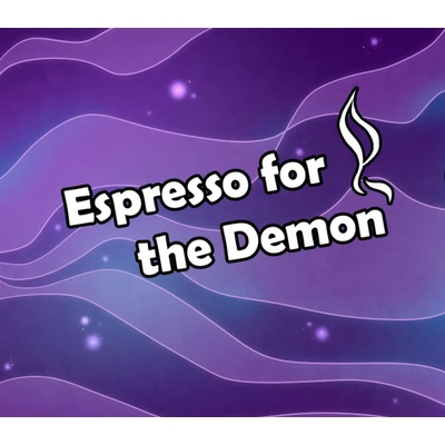 Espresso For The Demon