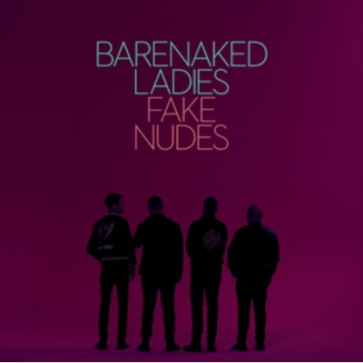 Fake Nudes - Barenaked Ladies CD