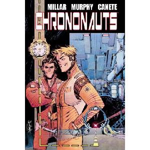 Chrononauts Library Edition | Sean Gordon Murphy, Eric Canete (ISBN: 9781506748832)